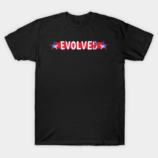 EVOLVED by Tai's Tees T-Shirt